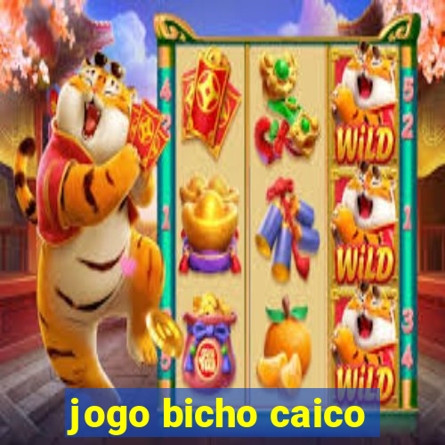 jogo bicho caico